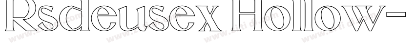 Rsdeusex Hollow字体转换 Rsdeusex Hollow字体转换